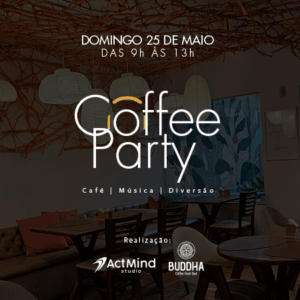 Coffee Party  1ª Edição