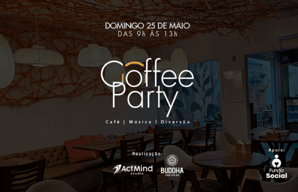 Coffee Party  1ª Edição